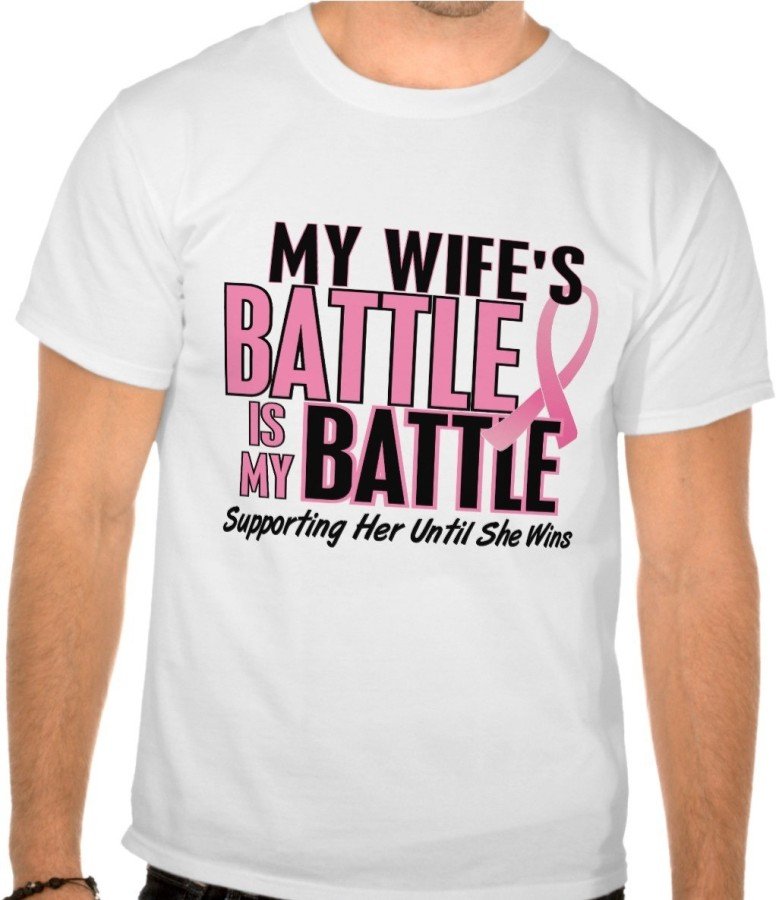 Fantaboy Breast Cancer My BATTLE TOO 1 Wife Printed T-Shirt